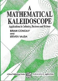 Enlarge image Cover: A Mathematical Kaleidoscope - Horwood Publishing Ltd
