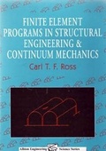 Cover: Finite Element Programs in Structural Engineering and Continuum Mechanics - Horwood Publishing Ltd