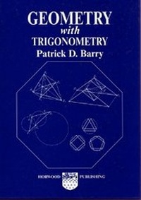 Abbildung von: Geometry with Trigonometry - Horwood Publishing Ltd