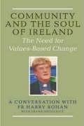 Cover: Community and the Soul of Ireland - The Liffey Press