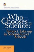 Cover: Who Chooses Science? - The Liffey Press