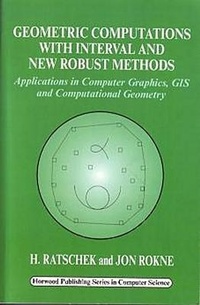 Abbildung von: Geometric Computations with Interval and New Robust Methods - Horwood Publishing Ltd