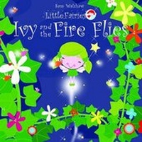Enlarge image Cover: Ivy and the Fireflies - Rockpool Children's Books Ltd