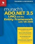Cover: Murach's ADO.NET 3.5 LINQ & the Entity Framework with VB 2008 - Mike Murach & Associates Inc.