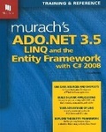Cover: Murach's ADO.NET 3.5 LINQ & the Entity Framework with C# 2008 - Mike Murach & Associates Inc.