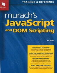Enlarge image Cover: Murach's JavaScript & DOM Scripting - Mike Murach & Associates Inc.