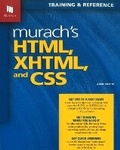 Cover: Murach's HTML, XHTML & CSS - Mike Murach & Associates Inc.
