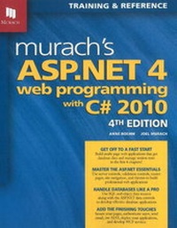 Enlarge image Cover: Murach's ASP.NET 4 web programming with C# 2010 - Mike Murach & Associates Inc.