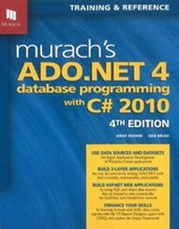 Enlarge image Cover: Murach's ADO.NET 4 Database Programming with C# 2010 - Mike Murach & Associates Inc.