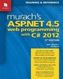 Cover: Murachs ASP.NET 4.5 Web Programming with C# 2012 - Mike Murach & Associates Inc.