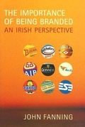 Cover: The Importance of Being Branded - The Liffey Press