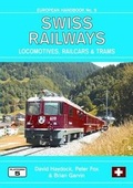 Cover: Swiss Railways - Platform 5 Publishing Ltd
