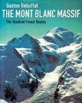Cover: The Mont Blanc Massif 2005 - Baton Wicks Publications