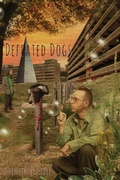 Cover: Defeated Dogs (Paperback) - Eibonvale Press