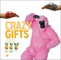 Abbildung von: Crazy Gifts - Vivays Publishing Ltd