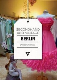 Abbildung von: Secondhand & Vintage Berlin - Vivays Publishing Ltd