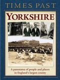 Cover: Times Past Yorkshire - Myriad Books