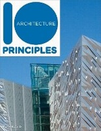 Enlarge image Cover: 10 Principles of Architecture - Vivays Publishing Ltd