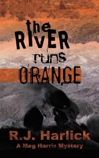 Abbildung von: The River Runs Orange - Napoleon Publishing