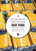 Cover: Secondhand & Vintage New York - Vivays Publishing Ltd