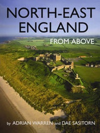 Abbildung von: North East England from Above - Myriad Books