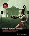 Cover: Discover the Game with Alias - Sybex Inc.,U.S.