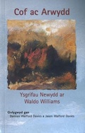 Cover: Cof ac Arwydd - Ysgrifau ar Waldo Williams - Cyhoeddiadau Barddas