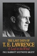 Cover: The Last Days of T.E. Lawrence - Liverpool University Press