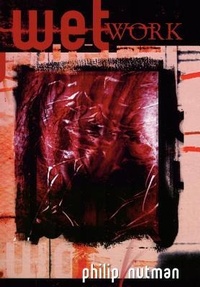 Enlarge image Cover: Wet Work - The Definitive Edition - Overlook Connection Press,US