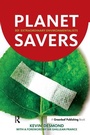 Cover: Planet Savers - Greenleaf Publishing