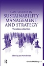 Cover: Case Studies in Sustainability Management and Strategy - Greenleaf Publishing