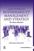 Cover: Case Studies in Sustainability Management and Strategy - Greenleaf Publishing