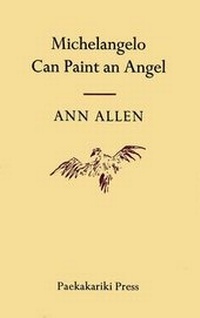 Enlarge image Cover: Michelangelo Can Paint an Angel - Paekakariki Press