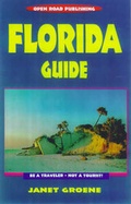 Cover: Florida Guide - Open Road Publishing