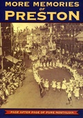 Cover: More Memories of Preston - True North Books Ltd.