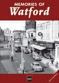 Abbildung von: Memories of Watford - True North Books Ltd.