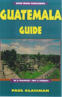 Abbildung von: Guatemala Guide - Open Road Publishing