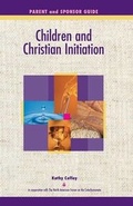 Cover: Children and Christian Initiation Parent/Sponsor Book - Morehouse Education Resources