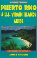 Cover: Puerto Rico and U.S.Virgin Islands Guide - Open Road Publishing