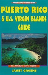 Abbildung von: Puerto Rico and U.S.Virgin Islands Guide - Open Road Publishing