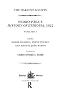 Cover: Pedro Paez's History of Ethiopia, 1622 / Volume I - Hakluyt Society