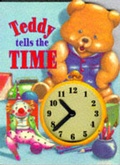 Cover: Teddy Tells the Time - Armadillo Books