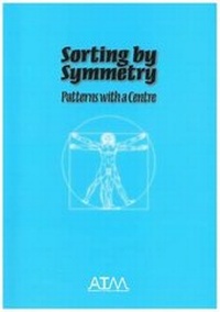 Enlarge image Cover: Sorting by Symmetry - Association of Teachers of Mathematics