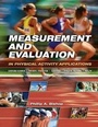 Cover: Measurement and Evaluation in Physical Activity Applications - Holcomb Hathaway, Incorporated