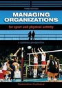 Cover: Managing Organizations for Sport and Physical Activity - Holcomb Hathaway, Incorporated