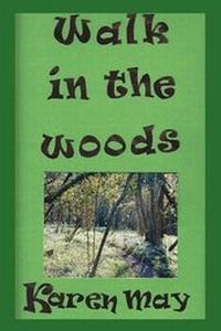 Enlarge image Cover: Walk in the Woods - YouWriteOn.com