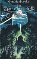 Cover: The Dark Chronicles: Will for Change Pt. 2 - Ariel Starr Productions Ltd.,U.S.