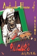Cover: Amityville House of Pancakes 3 - Creative Guy Publishing