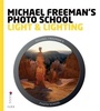 Cover: Michael Freeman's Photo School: Light & Lighting - Ilex