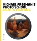 Cover: Michael Freeman's Photo School: Light & Lighting - Ilex